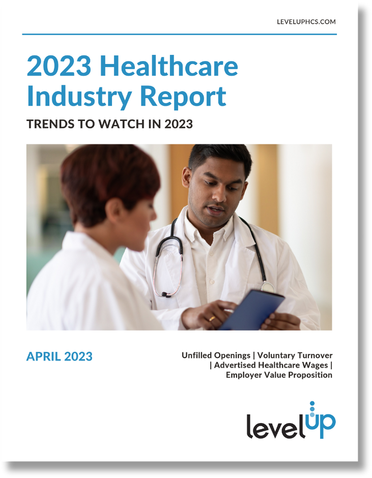 LevelUP HCS - 2023 Healthcare Inudstry Report