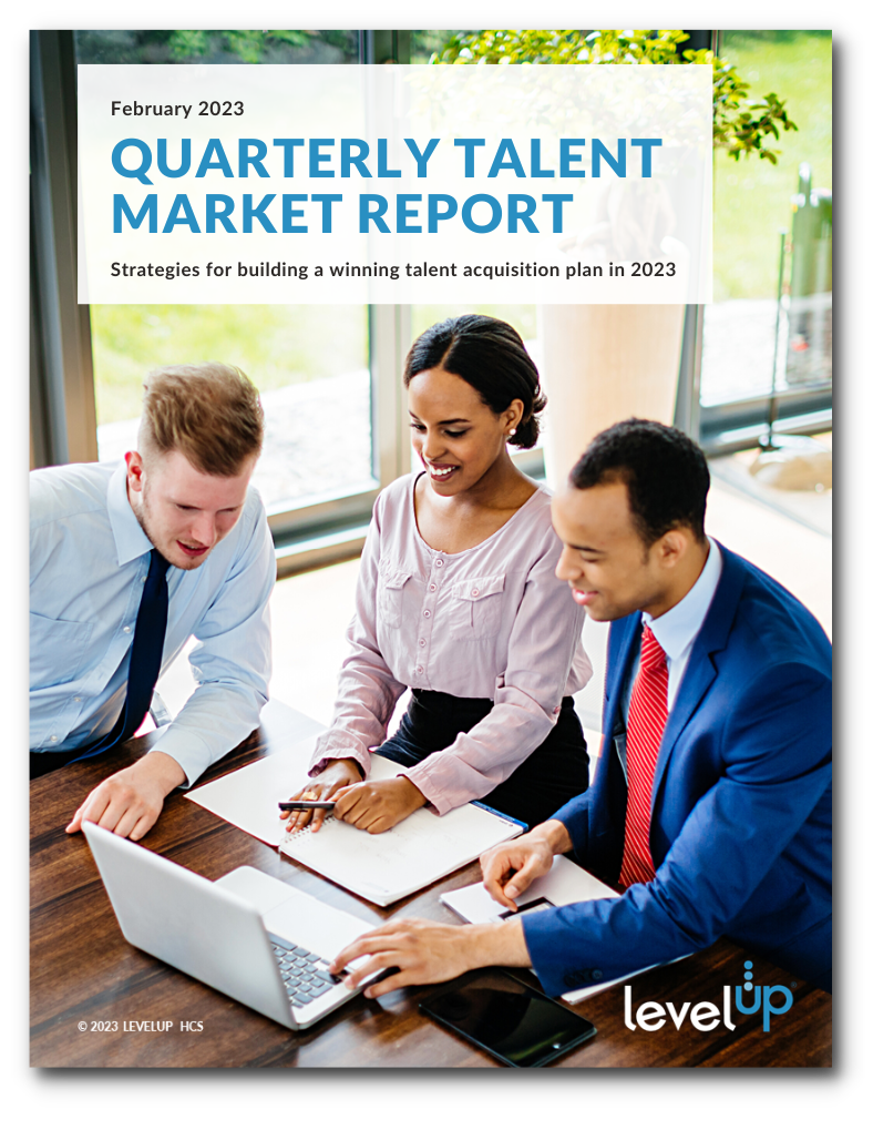 LevelUP HCS - February 2023 Quarterly Talent Market Report - Cover-1